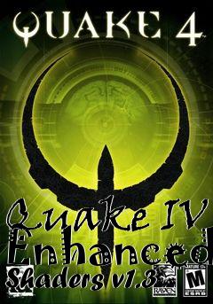 Box art for Quake IV Enhanced Shaders v1.3