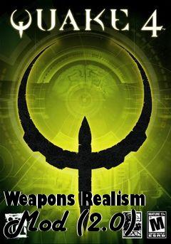 Box art for Weapons Realism Mod (2.0)