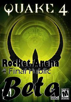 Box art for Rocket Arena 4 Final Public Beta