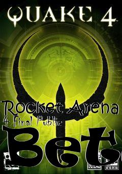 Box art for Rocket Arena 4 Final Public Beta