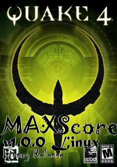 Box art for MAXScores v1.0.0 Linux Binary Release