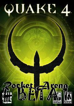Box art for Rocket Arena 4 BETA 1