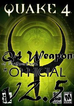 Box art for Q4 Weapons of Destructions *OFFICIAL v2.5