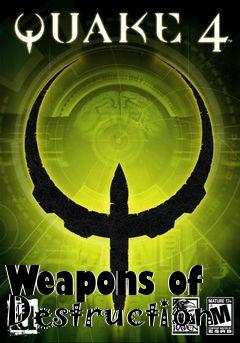 Box art for Weapons of Destruction