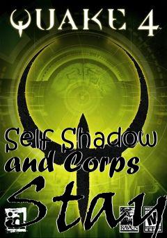 Box art for Self Shadow and Corps Stay