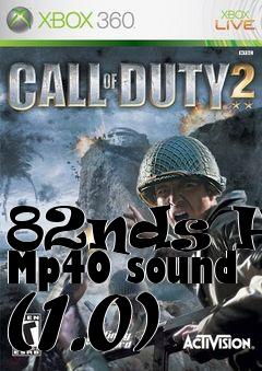 Box art for 82nds HD Mp40 sound (1.0)