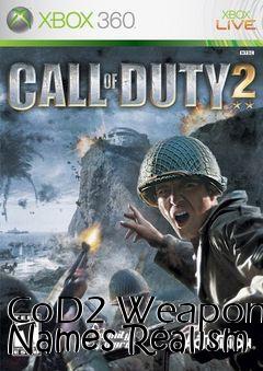 Box art for CoD2 Weapon Names Realism