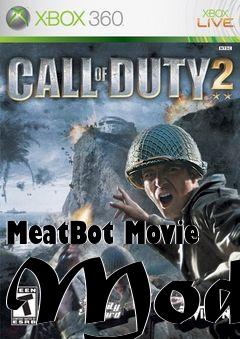 Box art for MeatBot Movie Mods