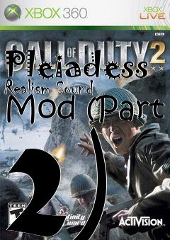 Box art for Pleiadess Realism Sound Mod (Part 2)