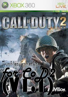 Box art for Zombies Gametype for CoD2 (V1.1)