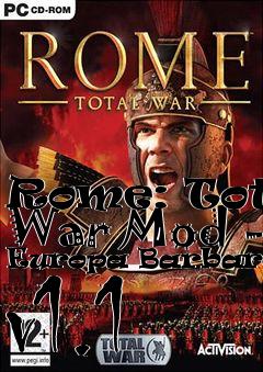 Box art for Rome: Total War Mod - Europa Barbarorum v1.1