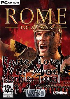 Box art for Rome: Total War Mod - Narnia: Total War v1.0