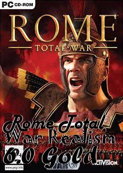 Box art for Rome Total War Realism 6.0 Gold