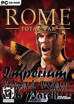 Box art for Imperium Total War v1.6 Patch