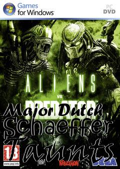 Box art for Major Dutch Schaeffer Taunts