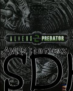 Box art for AvP2 Fortress SDK