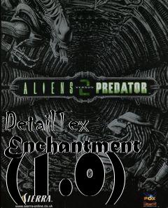 Box art for DetailTex Enchantment (1.0)