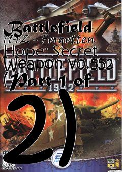 Box art for Battlefield 1942 - Forgotten Hope: Secret Weapon v0.552 (Part 1 of 2)