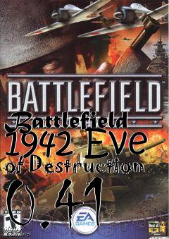 Box art for Battlefield 1942 Eve of Destruction 0.41