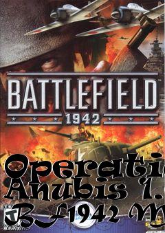 Box art for Operation Anubis 1.0 BF1942 Mod