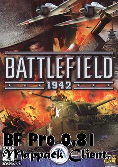 Box art for BF Pro 0.81 Mappack Client