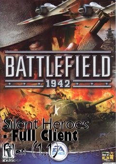 Box art for Silent Heroes - Full Client Files (1.1)