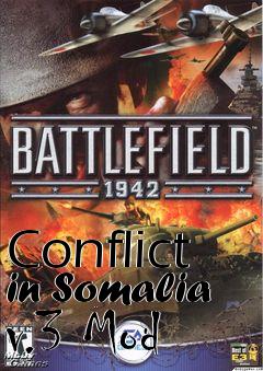 Box art for Conflict in Somalia v.3 Mod