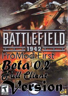 Box art for ProMod First Beta 0.2 Full Client Version