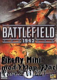 Box art for Firefly Mini modMap Pack Part 2 (1.22)