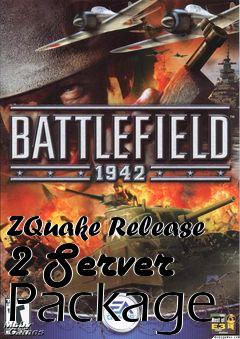 Box art for ZQuake Release 2 Server Package