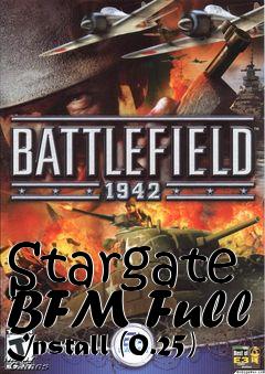 Box art for Stargate BFM Full Install (0.25)