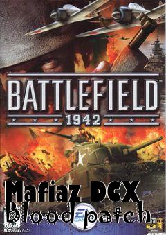 Box art for Mafiaz DCX Blood patch