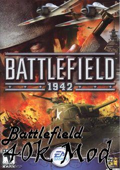 Box art for Battlefield 40k Mod