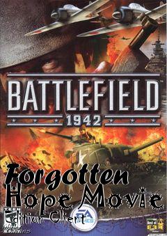 Box art for Forgotten Hope Movie Edition Client