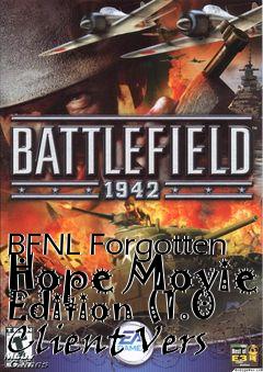 Box art for BFNL Forgotten Hope Movie Edition (1.0 Client Vers