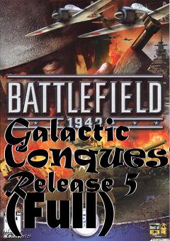 Box art for Galactic Conquest: Release 5 (Full)