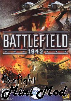 Box art for Dogfight Mini Mod