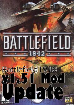 Box art for Battlefield1918 v1.51 Mod Update