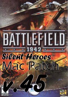 Box art for Silent Heroes Mac Patch v.45
