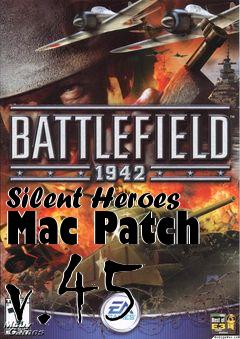 Box art for Silent Heroes Mac Patch v.45