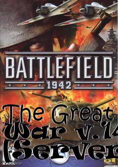 Box art for The Great War v.14b [Server]