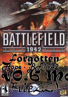 Box art for Forgotten Hope - BF1942 v0.6 Mod (File22)