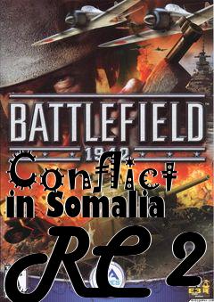 Box art for Conflict in Somalia RC 2