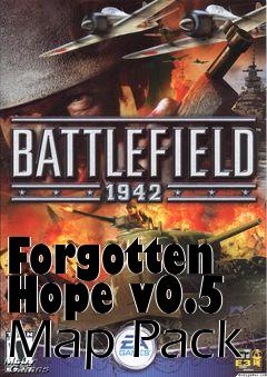 Box art for Forgotten Hope v0.5 Map Pack
