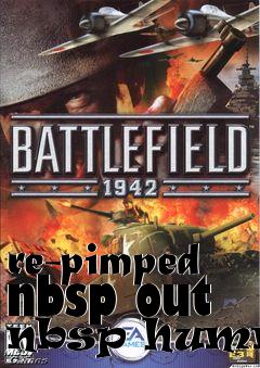 Box art for re-pimped nbsp out nbsp hummer