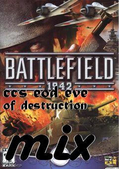 Box art for ccs eod eve of destruction mix