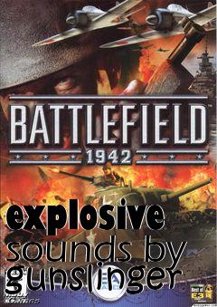 Box art for explosive sounds by gunslinger