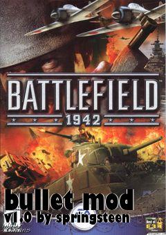 Box art for bullet mod v1.0 by springsteen