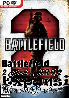 Box art for Battlefield 2 Mod - AIX2 Expansion MiniMOD v0.41