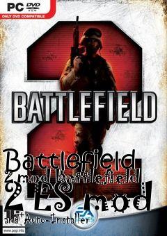 Box art for Battlefield 2 mod Battlefield 2 ES mod and Auto-Installer